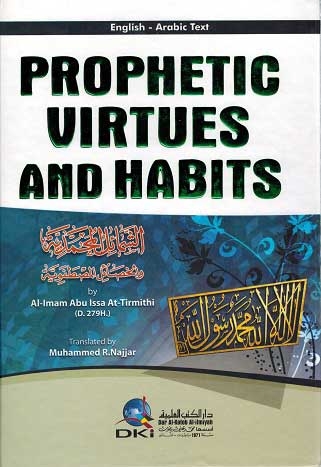  Prophetic Virtues and Habits